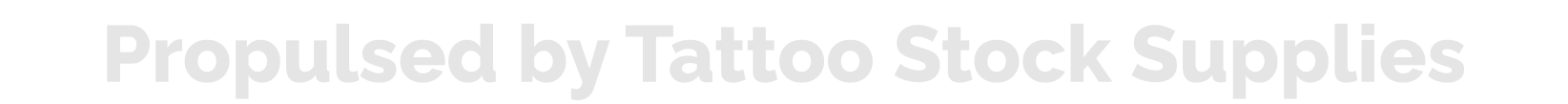 Propulsed by Tattoo Stock Supplies